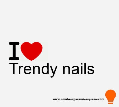 Trendy nails